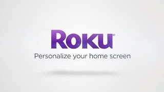 Personalize your Roku Home Screen [upl. by Imhskal]