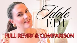 NEW IDOLE EAU DE TOILETTE FULL REVIEW amp COMPARISON [upl. by Arika]