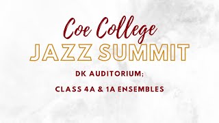 Coe College Jazz Summit DK Auditorium Day 2 [upl. by Nadeau]