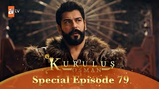 Kurulus Osman Urdu  Special Episode for Fans 79 [upl. by Sadler581]