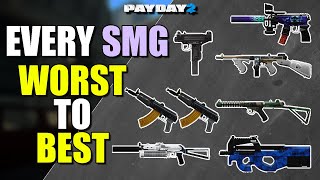 Every SMG ranked WORST to BEST Payday 2 [upl. by Osnola677]