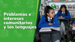 5 Problemas e intereses comunitarios y los lenguajes • Lenguajes • 3er grado [upl. by Ongineb]