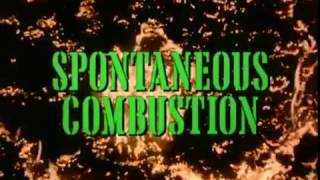 SPONTANEOUS COMBUSTION  1990 Video Trailer [upl. by Sokcin]