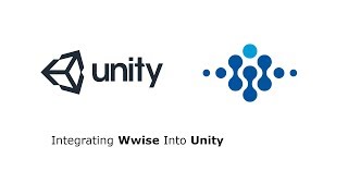 Wwise Tutorial  Integrating Wwise Into Unity [upl. by Aroel]