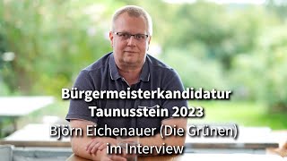 Björn Eichenauer Bürgermeisterkandidat Die Grünen im Interview [upl. by Elnar]