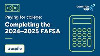 Completing the 2024–2025 FAFSA [upl. by Remat]