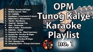 OPM Tunog Kalye Playlist 1 karaoke version [upl. by Raddi]