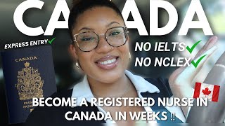 Foreign nurses DO THIS amp you WILL be able to work as a nurse in CANADA‼️Canada migration for nurses [upl. by Amarillas]