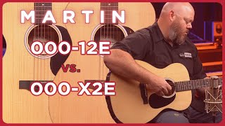 Which Value Priced Martin Guitar is Best Martin 00012E vs 000X2E [upl. by Petrina576]