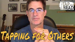 Tapping for Others  quotSurrogatequot Tapping with Brad Yates [upl. by Dolora]