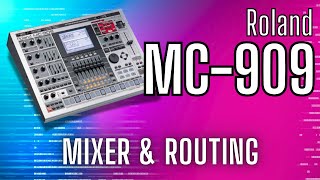 Roland MC909 Mixer Tutorial Master Volume Pan FX amp Routing Like a Pro [upl. by Adnohsak]