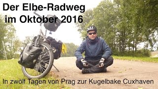 Radreise Elbe Radweg quotVon Prag zur Kugelbakequot [upl. by Niddala778]