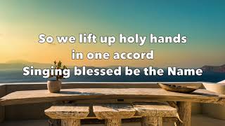 Blessed be the Name of the Lord  Don Moen [upl. by Randi]