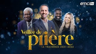 La grande veillée de prières pour la traversée 20212022 avec EMCI TV [upl. by Coshow]