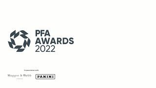 The PFA Awards 2022 [upl. by Nebuer]