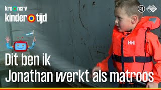 Jonathan werkt als matroos Kindertijd KRONCRV [upl. by Suvart]