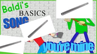 Baldi’s basic’s You’re mine but the swear words are replace with metal pipe sounds [upl. by Anailuy]