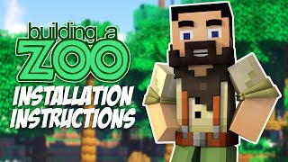 How To Install quotBuilding A Zoo In Minecraftquot Mods [upl. by Dunton]