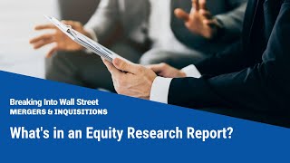 Whats in an Equity Research Report [upl. by Yanaj]