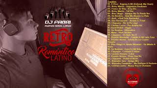 RETRO LATINOS ROMANTICOS ENGANCHADOS  LAS MEJORES BALADAS EN ESPAÑOL DJ FABRI [upl. by Anniroc]