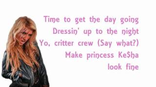 Kesha  Princess Lyrics [upl. by Arualana20]