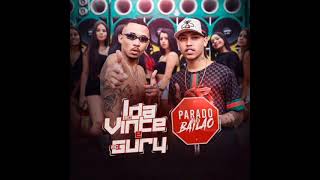 Parado No Bailão song with lyrics  MC L Da Vinte amp MC Gury [upl. by Naleek681]