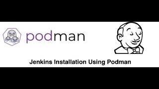 jenkins installation using Podman [upl. by Kristo]