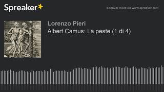 Albert Camus La peste 1 di 4 [upl. by Oir200]