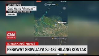 Penjelasan Pilot Sriwijaya Airlines Soal Pesawat Hilang Kontak [upl. by Annoet]