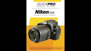 Nikon D60 Chapter 7 Instructional Guide by QuickPro Camera Guides [upl. by Meggie]