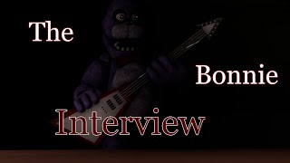 FNaF SFM The Fazbear Interview Logs Episode 2 Bonnie The Bunny [upl. by Lobel]