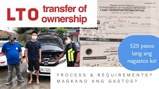 LTO TRANSFERCHANGE OF OWNERSHIP Requirements Process Magkano Nagastos Motor Vehicle Guide [upl. by Erny150]