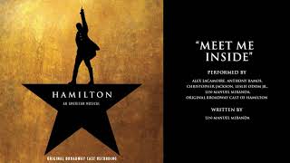 quotMeet Me Insidequot from HAMILTON [upl. by Aisinoid]