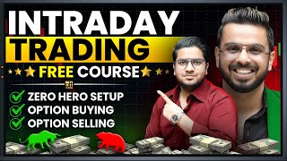 Free Intraday Trading Course  Option Buying Option Selling Zero Hero Strategy in 1 Video [upl. by Fillender726]