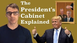 The American Presidents Cabinet Explained [upl. by Lehcear]