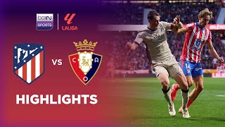 Atletico Madrid v Osasuna  LaLiga 2425  Match Highlights [upl. by Eiger723]