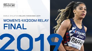 Womens 4x200m Relay Final  World Athletics Relays Yokohama 2019 [upl. by Prince]