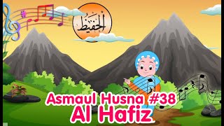 ASMAUL HUSNA 38  Al Hafiz  Diva Bernyanyi  Lagu Anak Channel [upl. by Herbert]