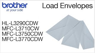 Loading envelopes into the Brother MFCL3770CDW or HLL3290CDW [upl. by Cleary]