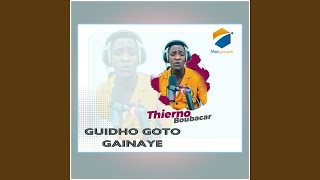 Guidho Goto gainaye [upl. by Nailliw]