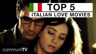 TOP 5 Italian Romance Movies [upl. by Dream763]