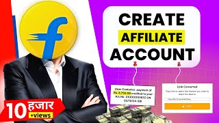 Flipkart Affiliate Account Create  Flipkart Affiliate Marketing 🤑 [upl. by Odette]