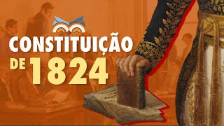 Constituição de 1824  Resumo da 1ª Constituição Brasileira [upl. by Annovaj]