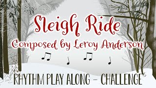 Sleigh Ride Challenge Mode  Rhythm Play Along [upl. by Yauqram38]