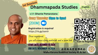 Dhammapada Studies with Bhante Pemaratana Session 16 [upl. by Dukie]