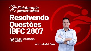 Fisioterapia para concursos  Resolvendo questões IBFC com André Maia [upl. by Willdon]