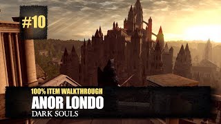 Anor Londo All Items Walkthrough  Dark Souls Remastered [upl. by Ocirrej]