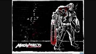 MadWorld OST 05  MAD WORLD [upl. by Solhcin]