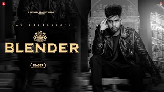 BLENDER  Official Teaser  Nav Dolorain  Beat Cop  R Nait Music  Punjabi Song [upl. by Carie]