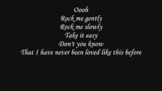 Rock me Gently  Lyric [upl. by Aiyram391]